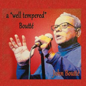 Download track All The Things You Are John Boutté