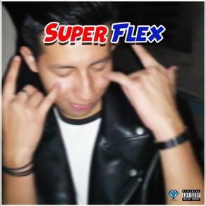 Download track Super Flex Jay B TFX