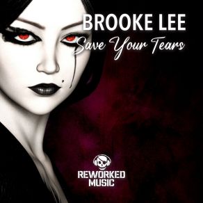 Download track Save Your Tears (Instrumental Mix) Brooke Lee