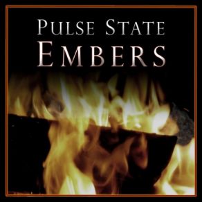 Download track Pulse State Embers Fading Mix Pulse State