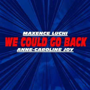 Download track We Could Go Back (Karaoke Instrumental Jonas Blue Anne-Caroline JoyJonas Blue, Moelogo Covered