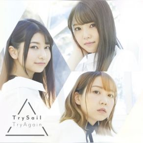 Download track TryAgain TrySail