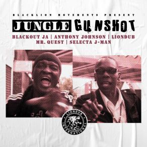 Download track Jungle Gunshot (Selecta J-Man Remix [Instrumental Mix]) Mr QuestLiondub, Selecta J-Man