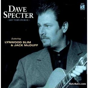 Download track When Will The Blues Leave? Jack McDuff, Lynwood Slim, Dave Specter