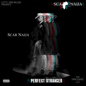 Download track All Over Scar Naija