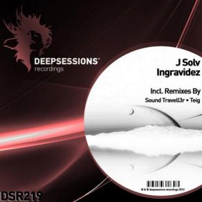 Download track Ingravidez (Original Mix) J Solv