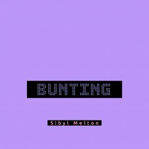 Download track Bunting Sibyl Melton