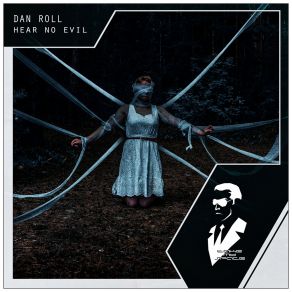 Download track Hear No Evil (Radio Edit) Dan Roll