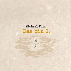 Download track Hinter Meiner Stirn Michael Fitz