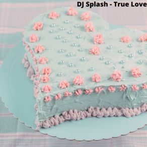 Download track True Love (Club Revolt Remix) DJ SplashClub Revolt