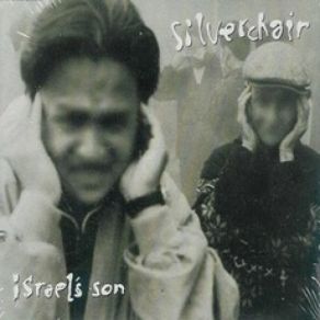 Download track Israel's Son Silverchair