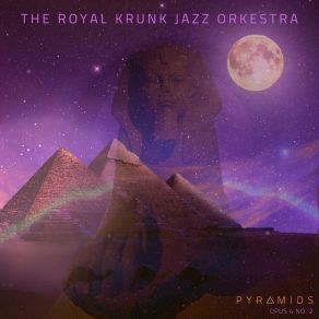 Download track The Black Egyptian Blues The Royal Krunk Jazz Orkestra