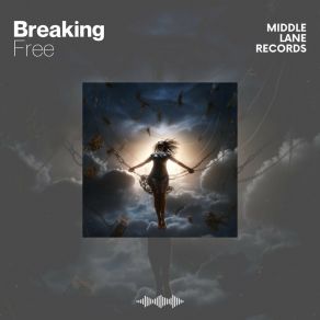 Download track Breaking Loose Focus