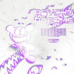 Download track Psycho Dreams (Sped Up) Kill's Mike