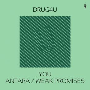 Download track Weak Promises Drug4u