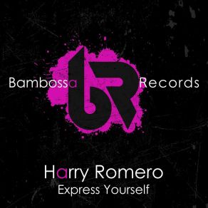 Download track Express Yourself (Extended Mix) Harry Romero