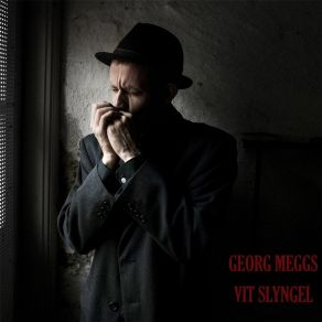 Download track (Om Du Visste) Vilket Svin Jag Är Georg Meggs