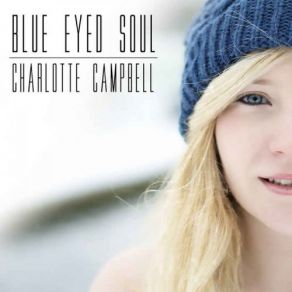 Download track Blue Eyes, Green Eyes Charlotte Campbell