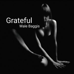 Download track Testifying Wale Baggis