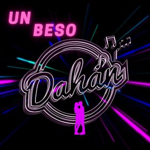 Download track Un Beso Dahan