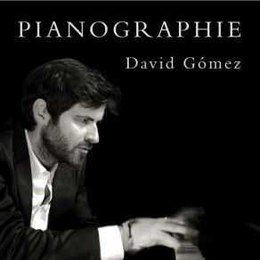 Download track Pianographie David Gómez