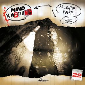 Download track Alligator Farm Kapitel 15 MindNapping