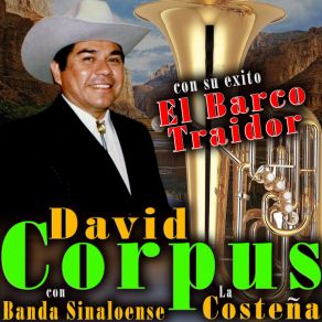 Download track La Troca Baleada David Corpus