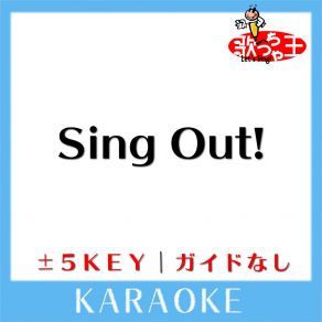 Download track Sing Out! -4Key (原曲歌手: 乃木坂46) 歌っちゃ王