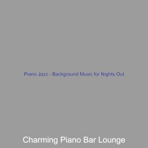 Download track Dream-Like Music For Cocktail Bars Charming Bar Lounge