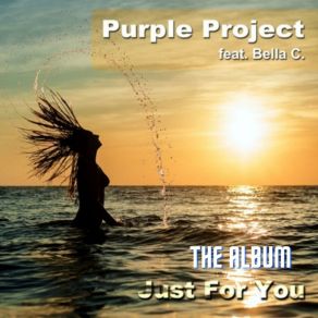 Download track Just For You (Extended Mix) Bella CPurple Project