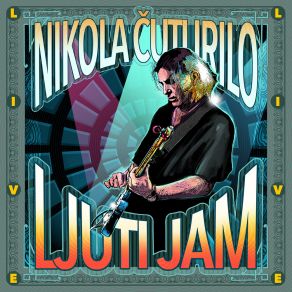 Download track Lice Ulice (Live) Nikola Cuturilo