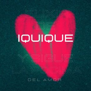 Download track Siempre Te Amare Elixir De Iquique