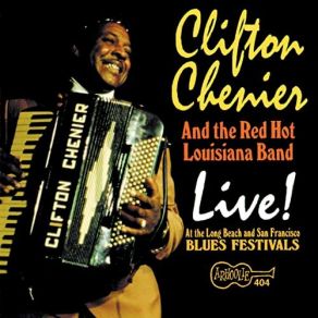 Download track Louisiana Two-Step Clifton Chenier