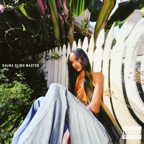 Download track Wasted Salma Slims