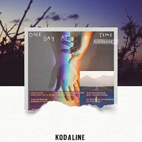 Download track Everyone Changes Kodaline