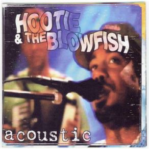 Download track I Hope That I Don't Fall In Love With You Hootie & The Blowfish