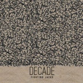 Download track Fade; Decay Fighting Jacks