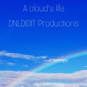 Download track A Cloud's Life Dnldidit