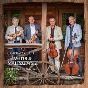 Download track 02 - Witold Maliszewski String Quartet In F Major Op. 2 - Scherzo. Allegro Vivo Witold Maliszewski