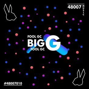 Download track Big G Talker (Radio Edit) Fool GC