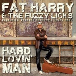 Download track Sweet Home Abudaldah Fat Harry & The Fuzzy Licks