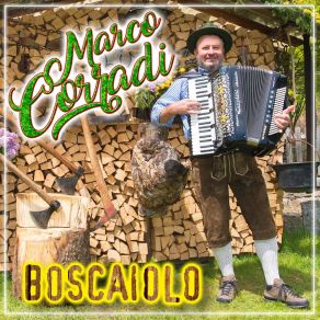 Download track Boscaiolo, Pt. 2 Marco Corradi