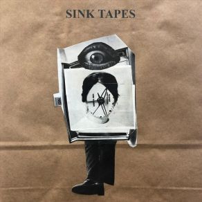 Download track That's Not Me Sink Tapes