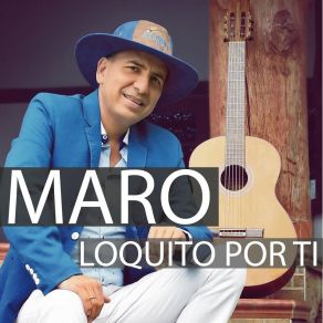 Download track Bohemio Enamorado Maro