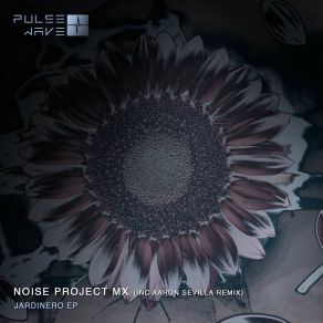 Download track Jardinero (Original Mix) Noise Project Mx