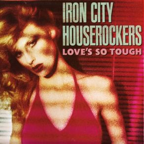 Download track Stay With Me Tonight Iron City Houserockers