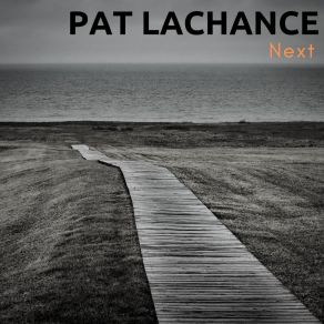 Download track Time's Up Pat Lachance