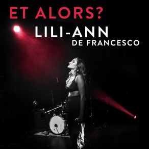 Download track Et Alors - (Radio Edit) Lili-Ann De Francesco