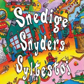 Download track 3 + 3 + 4 Snedige Snyders Syltestøj