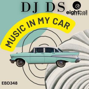 Download track Music In My Car (Radio Edit) Dj Ds